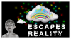 Escapes Reality.png